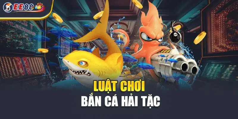 Bí kíp chơi bắn cá hải tặc